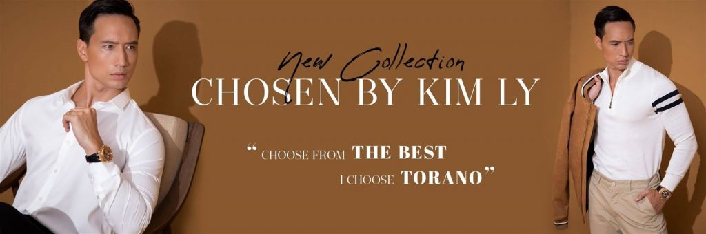 Diễn viên Kim Lý đang là đại sứ hình ảnh cho hãng thời trang Torano 