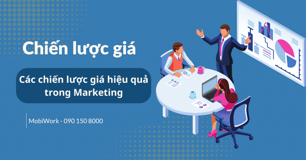 Chiến Lược Giá Là Gì Các Chiến Lược Giá Hiệu Quả Trong Marketing 3095