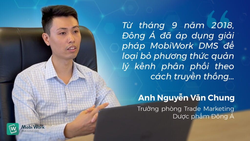 Dược phẩm Đông Á hợp tác cùng MobiWork DMS