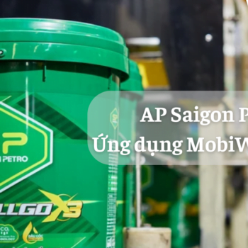 AP Saigon Petro chính thức vận hành kênh phân phối trên nền tảng công nghệ MobiWork DMS