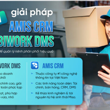 So sánh phần mềm MobiWork DMS và Misa Amis CRM