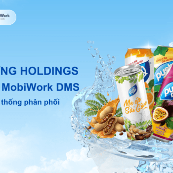Công ty Cổ phần Long Hưng Holdings đẩy mạnh số hóa kênh phân phối cùng MobiWork DMS